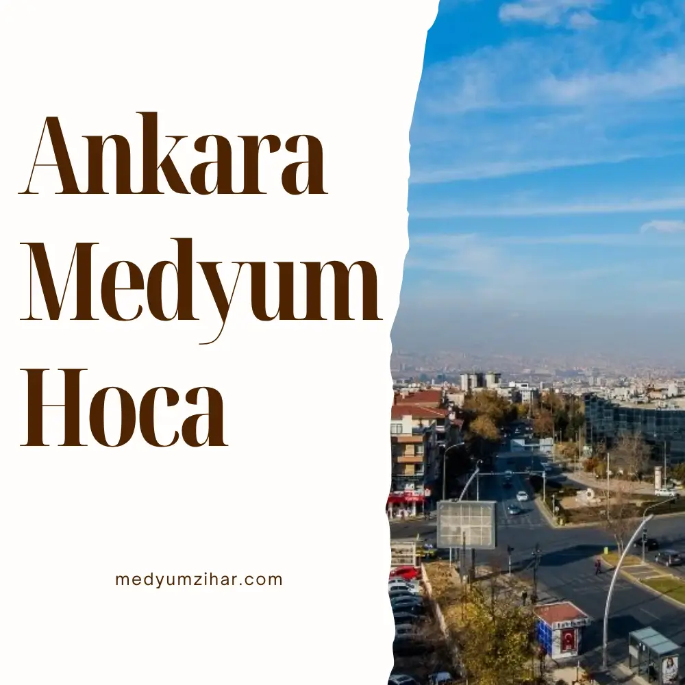 Ankara Medyum Hoca