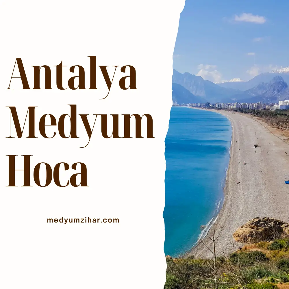 Antalya Medyum Hoca