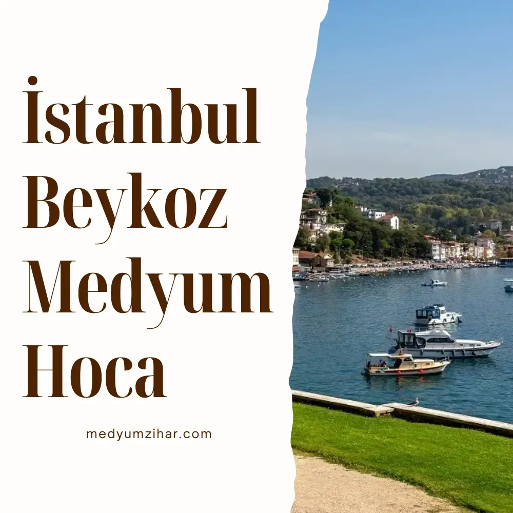 İstanbul Beykoz Medyum Hoca