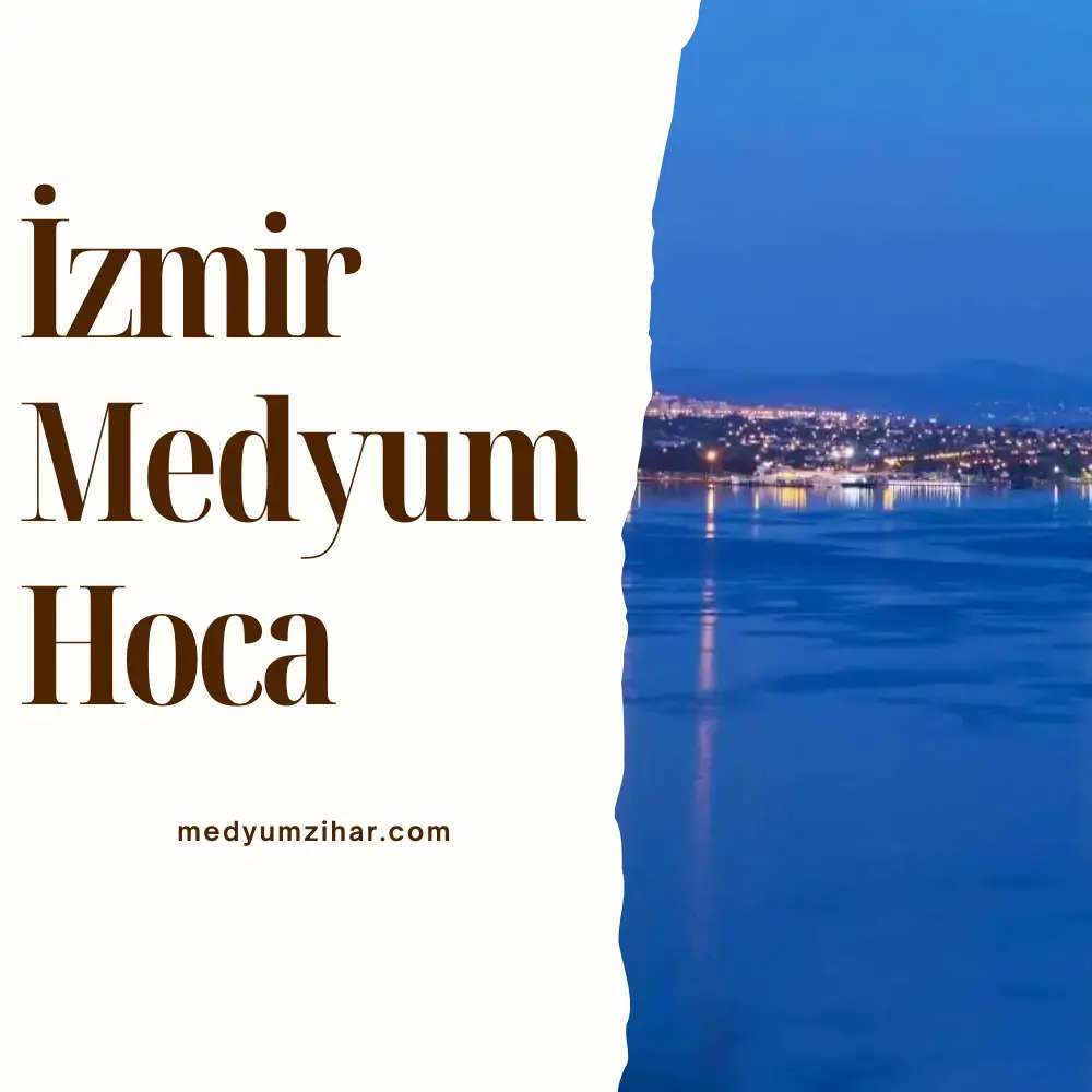 İzmir Medyum Hoca